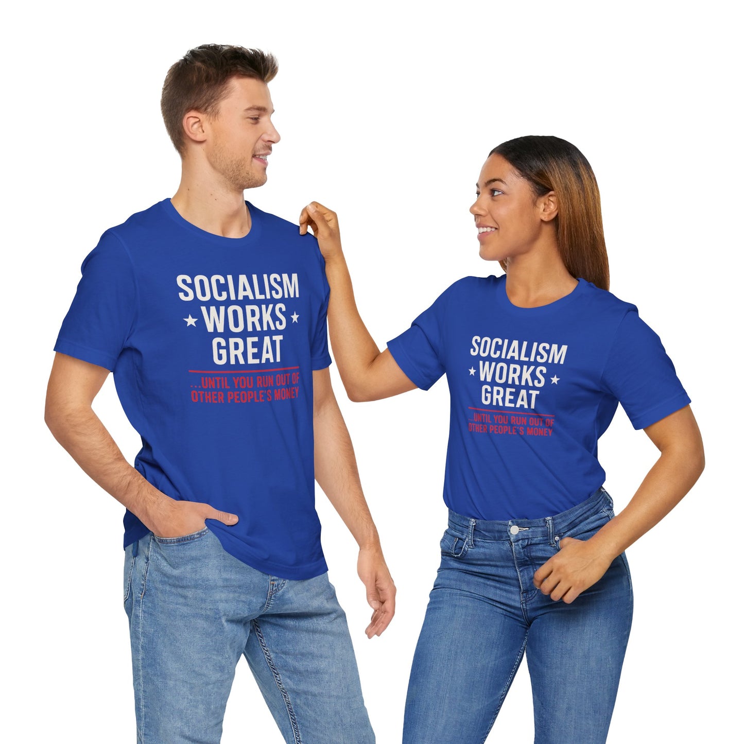 Socialism is Great tshirt