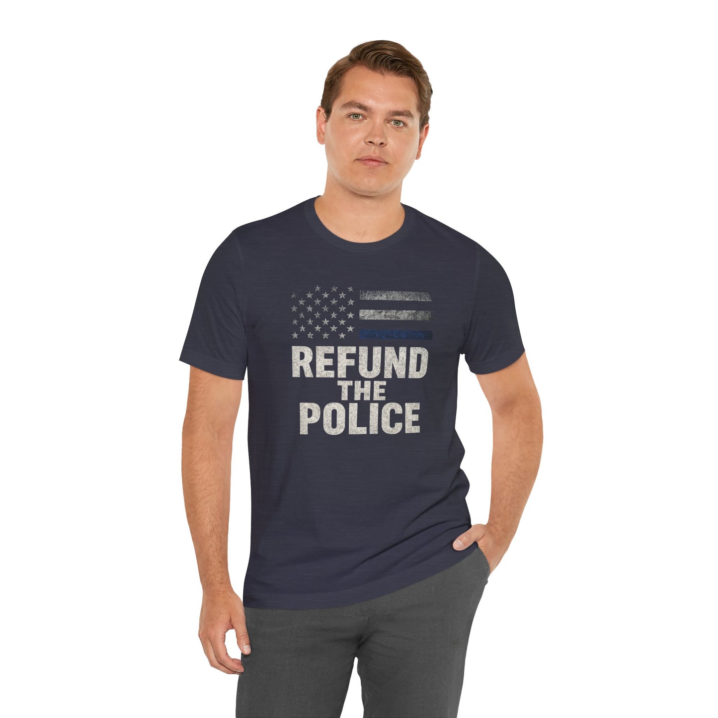 Refund the Police Unisex T-Shirt