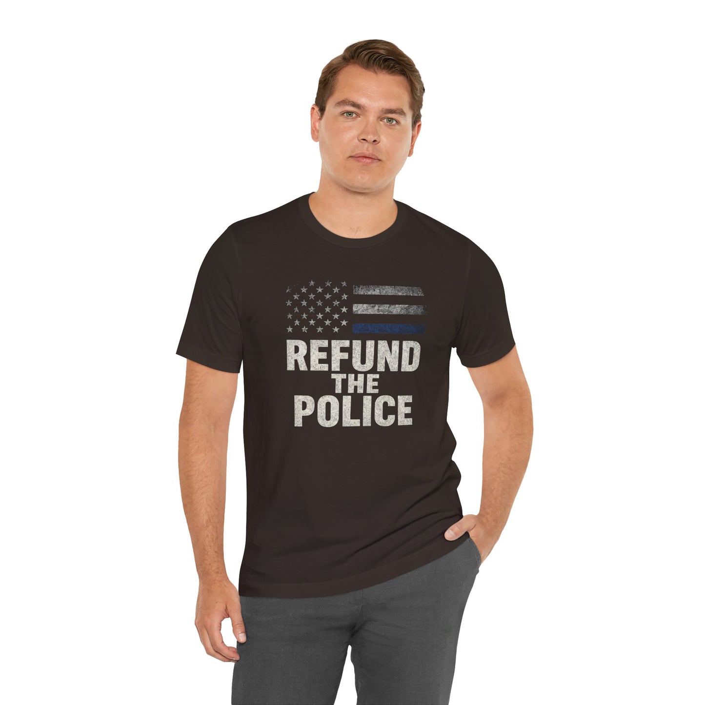 Refund the Police Unisex T-Shirt
