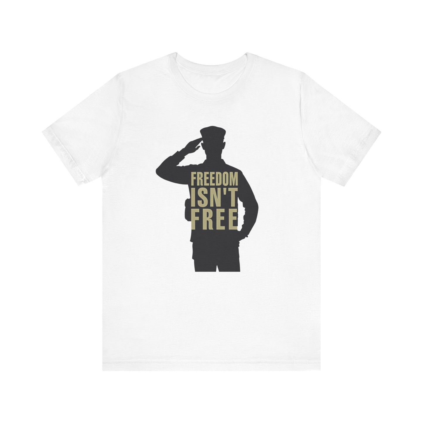Freedom Isn't Free Unisex Tee