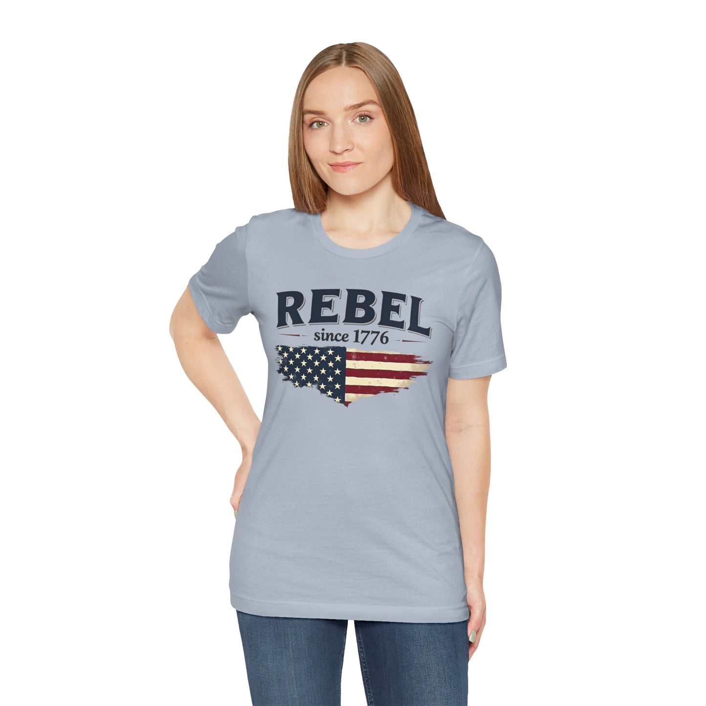 Rebel Since 1776 Tee