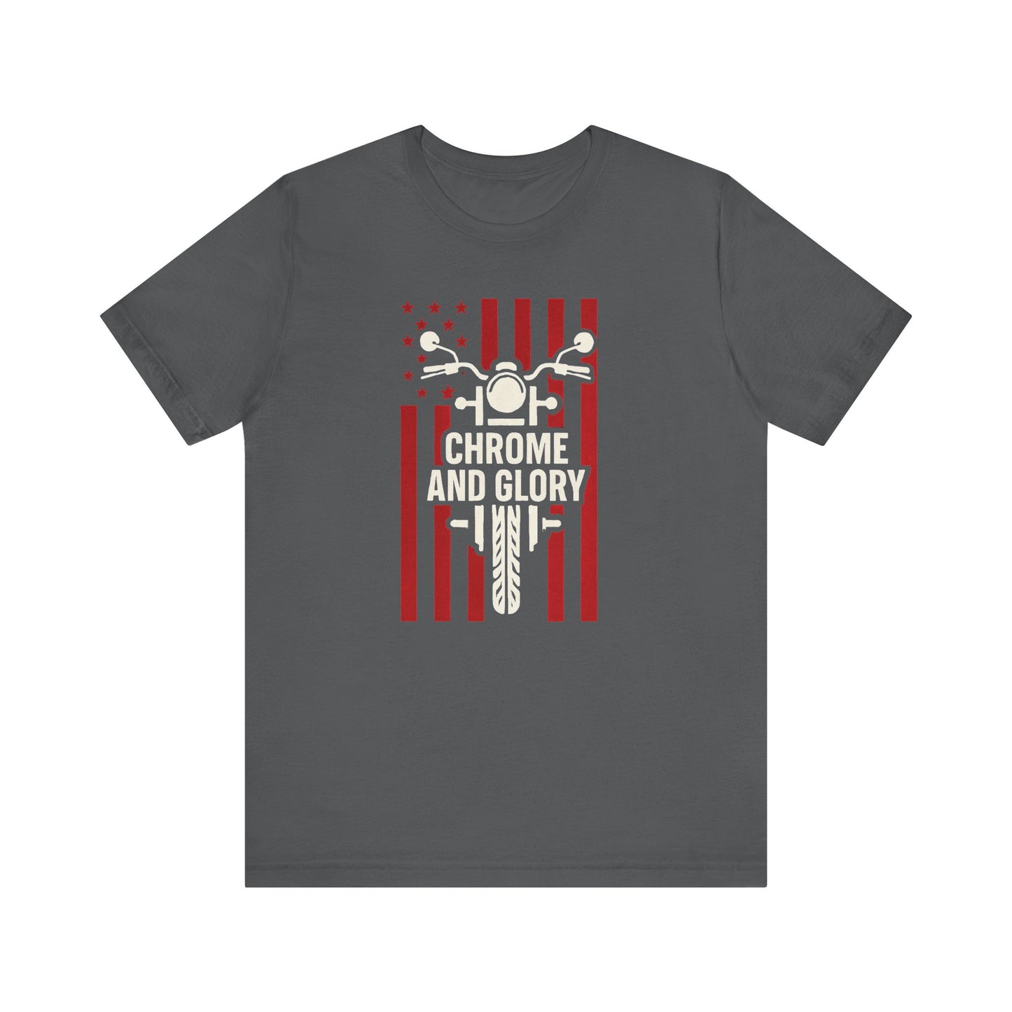 Chrome & Glory Patriotic Graphic Tee - Unisex Jersey Short Sleeve Shirt