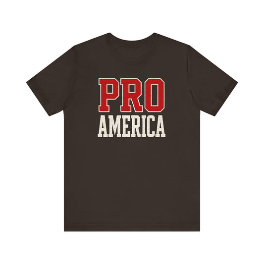 PRO AMERICA Tee - Patriotic Unisex T-Shirt