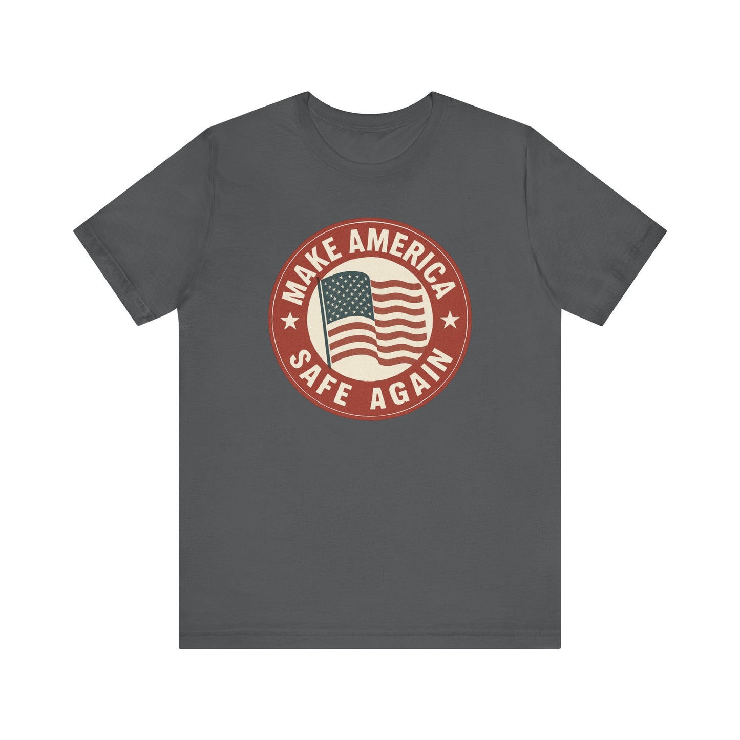 Make America Safe Again Unisex Tee