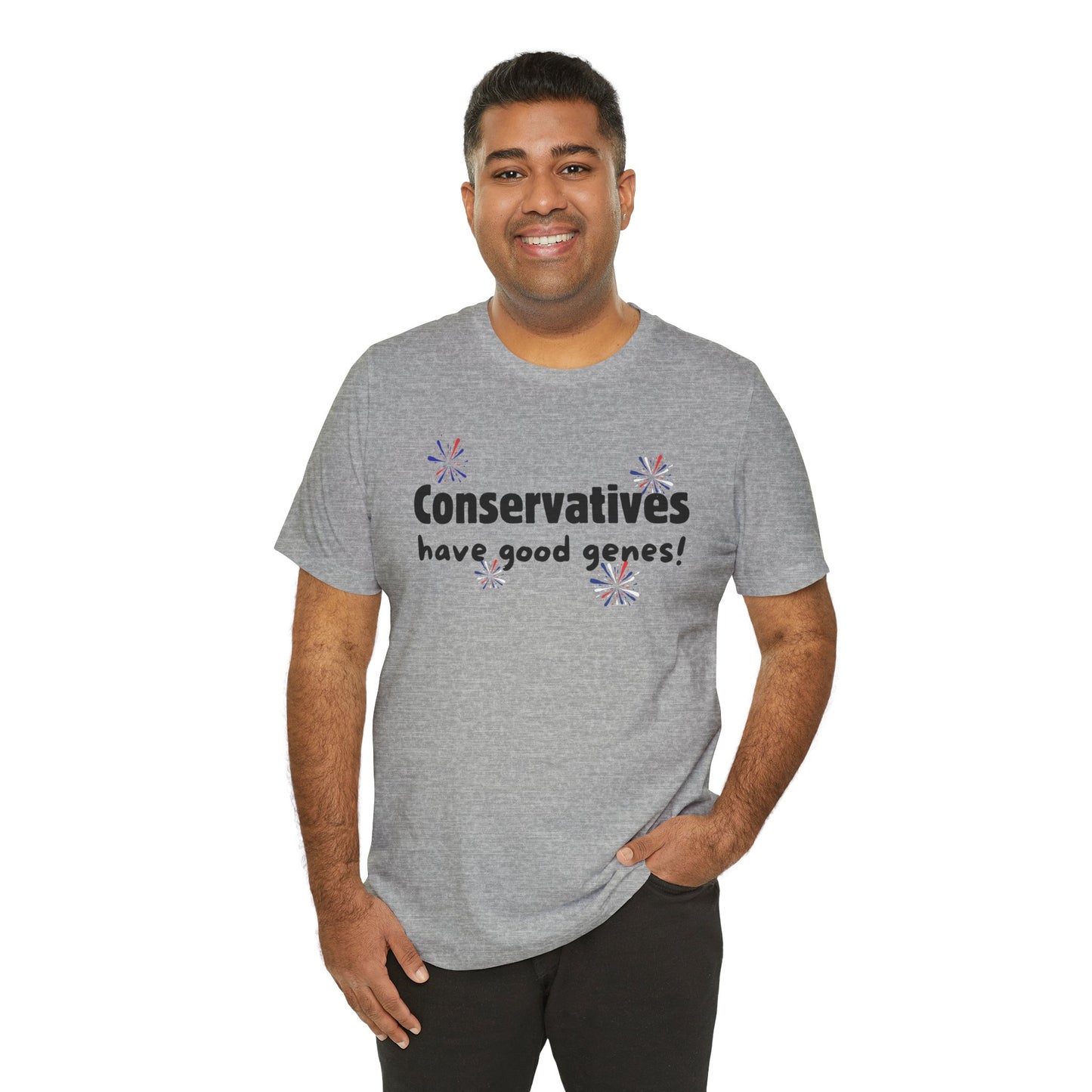 Funny Conservatives Have Good Genes Tee - T-Shirt