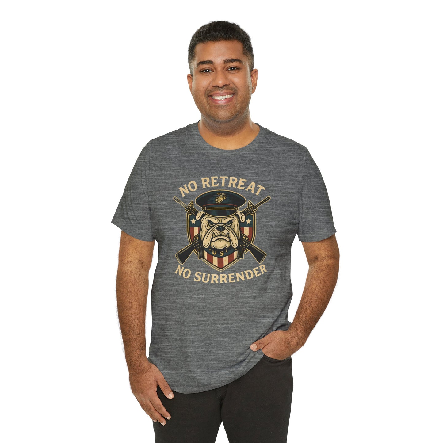 No Retreat No Surrender Marine Tee