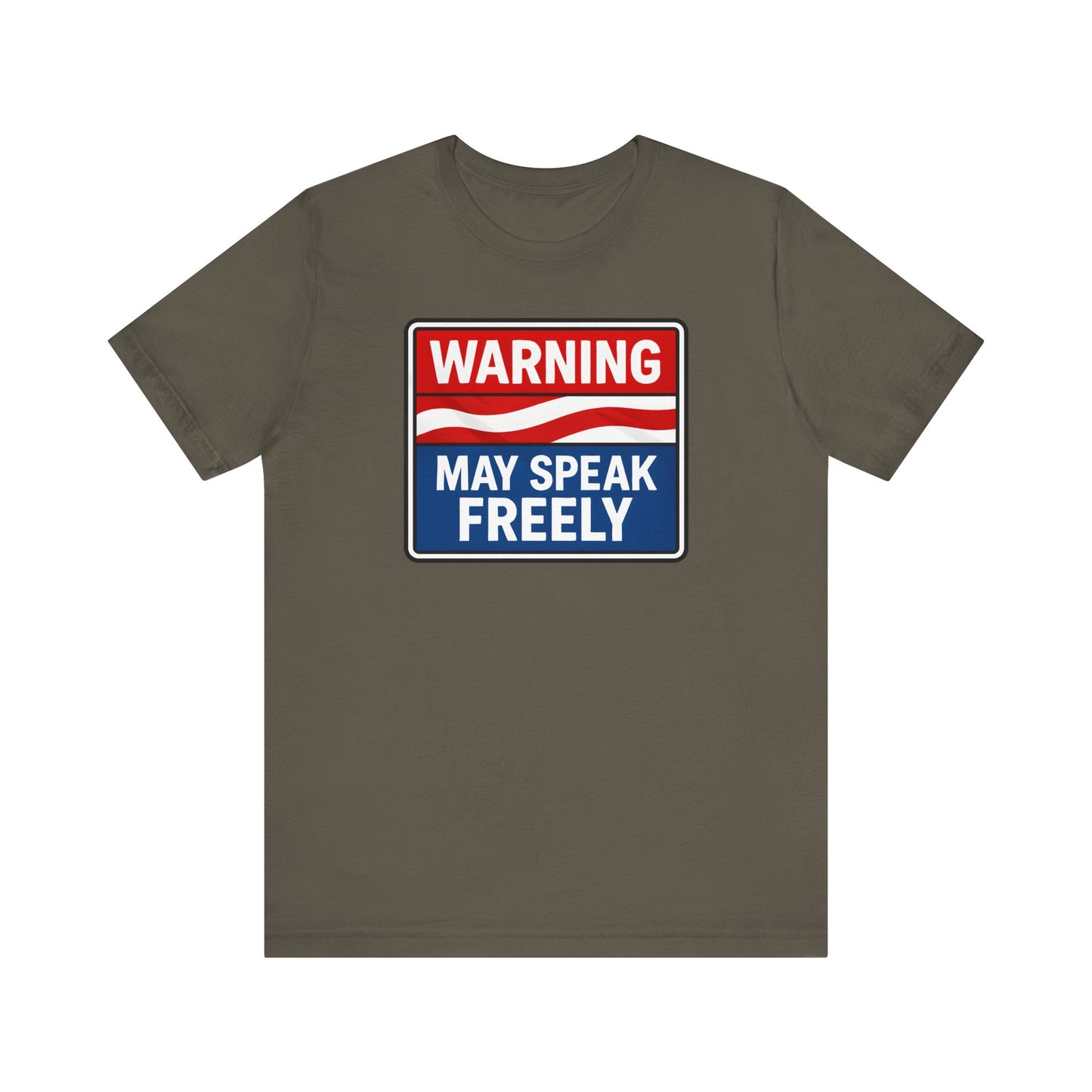 Warning May Speak Freely Tee