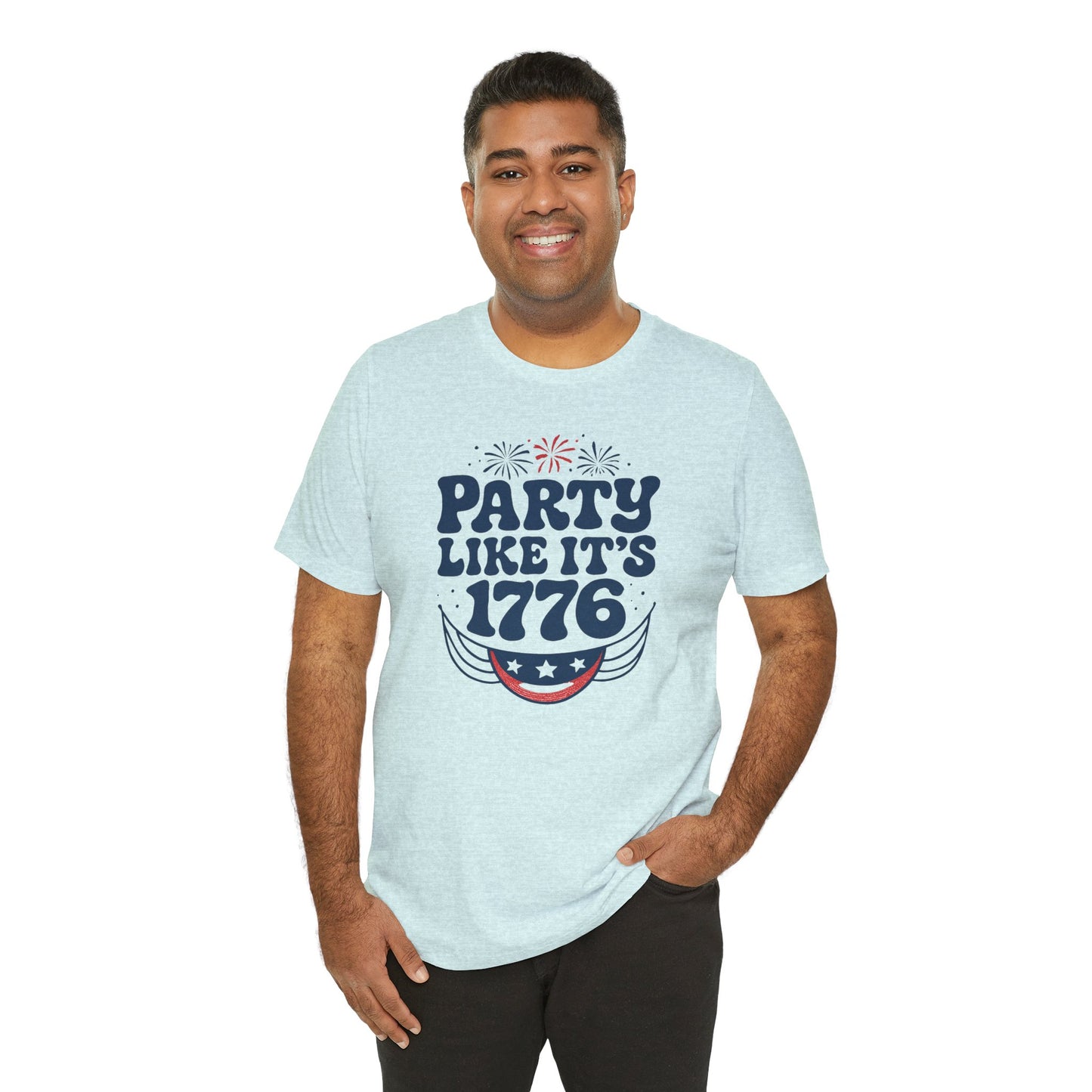 Party like it's 1776, Summer BBQ Shirt