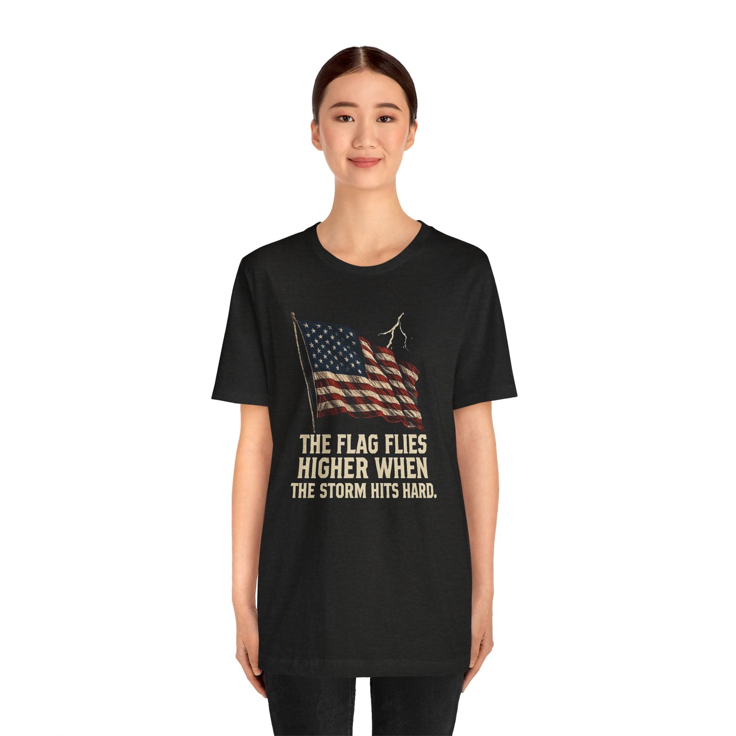Flag Flies Higher Patriotic Tee