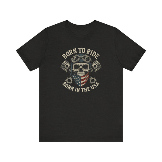 USA Born to Ride Skull Tee, Motorcycle T-Shirt