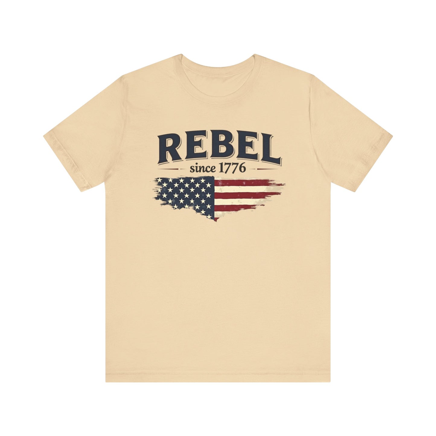 Rebel Since 1776 Tee