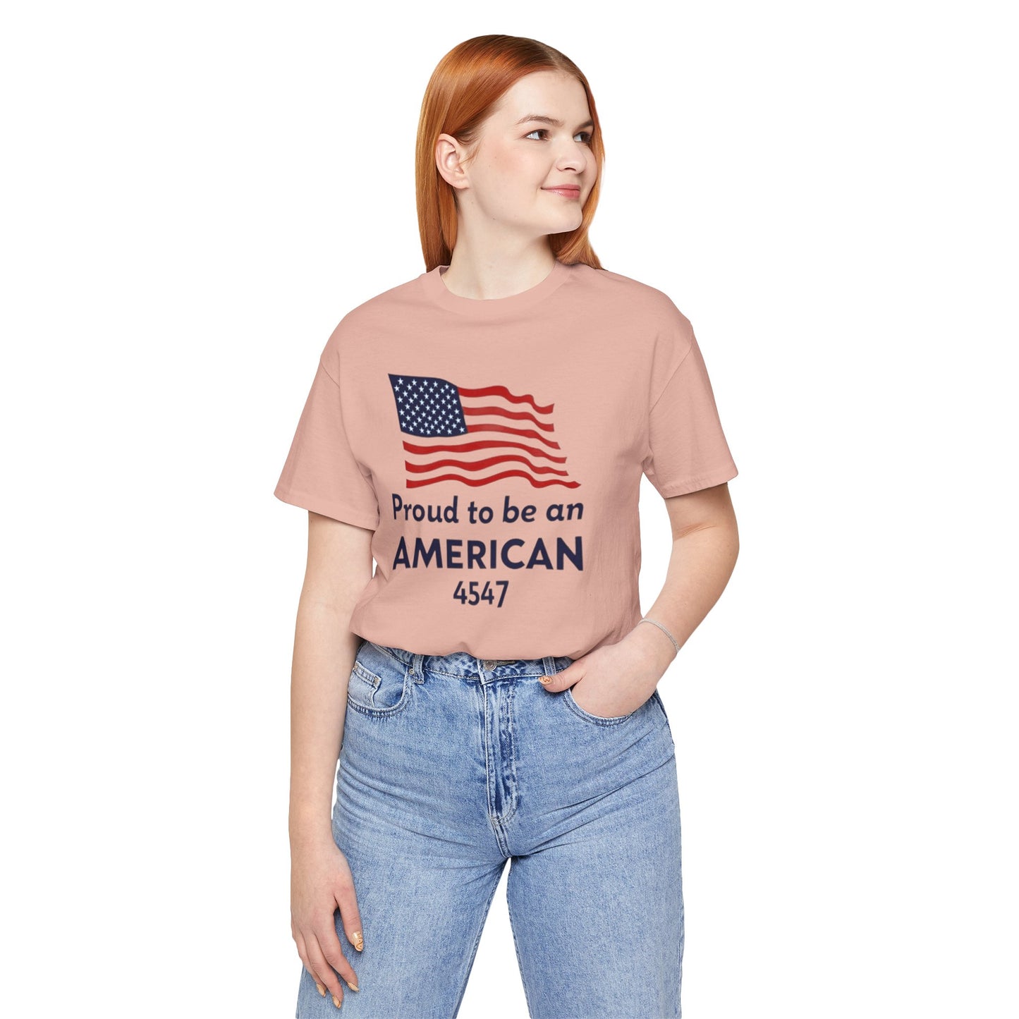 Proud to Be an American Tee - Unisex Short Sleeve T-Shirt