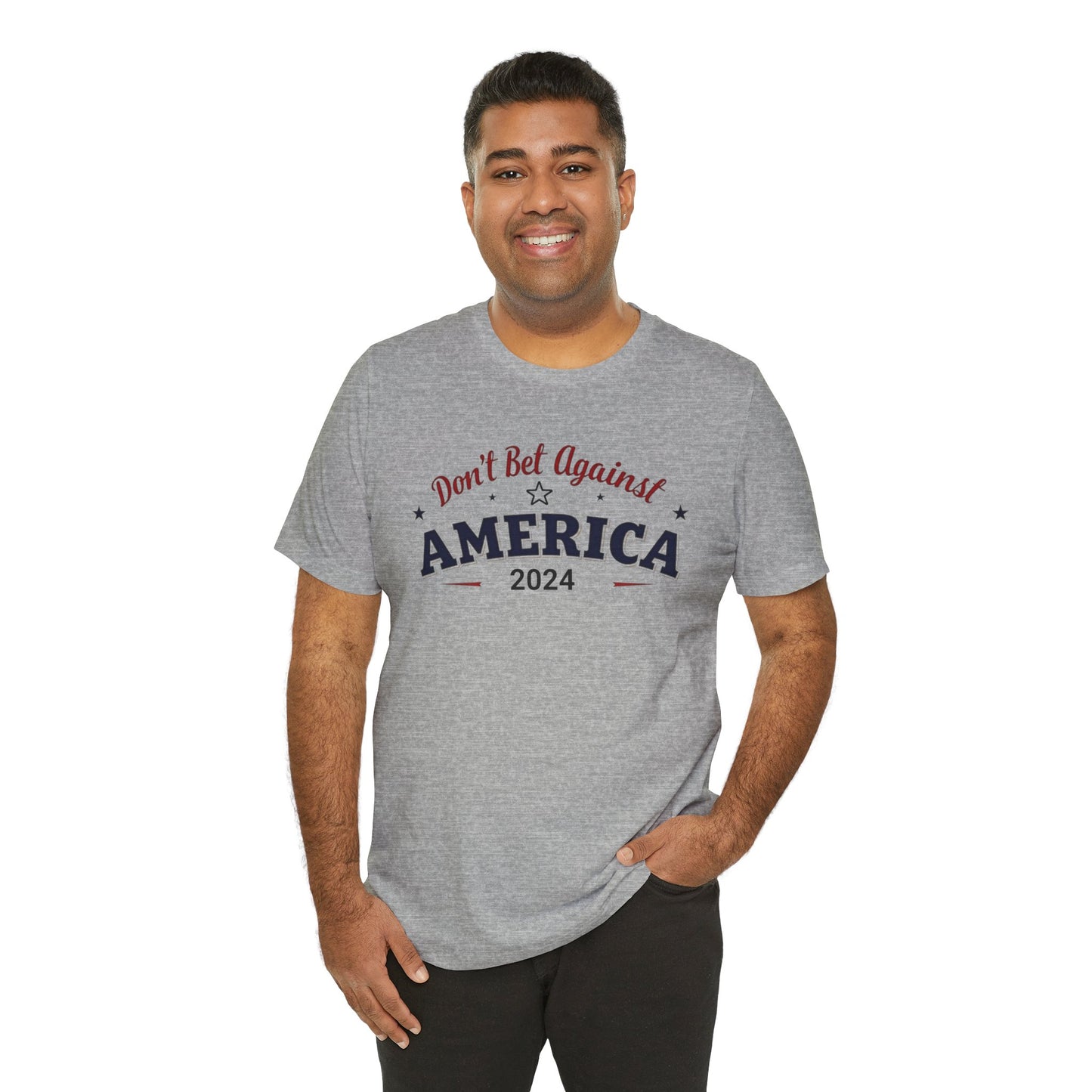 Don't Bet Against America Patriotic Tee