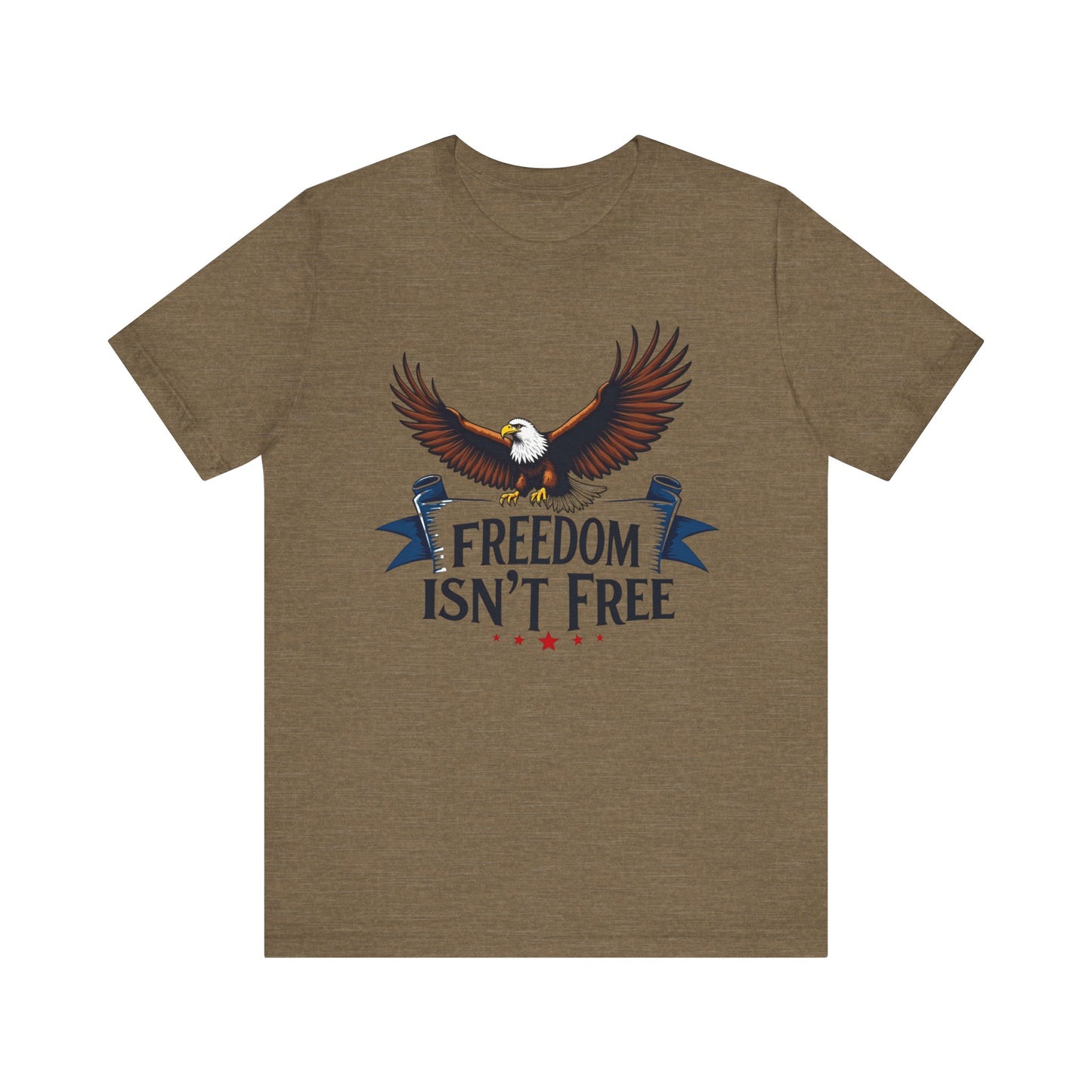 Patriotic Eagle Tee - Freedom Isn't Free, Unisex T-Shirt