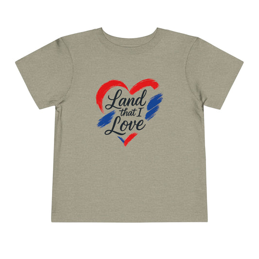 Toddler Tee Land that I Love