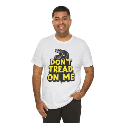 Don't Tread on Me Unisex Tee