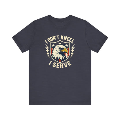 I Don't Kneel Patriotic tee