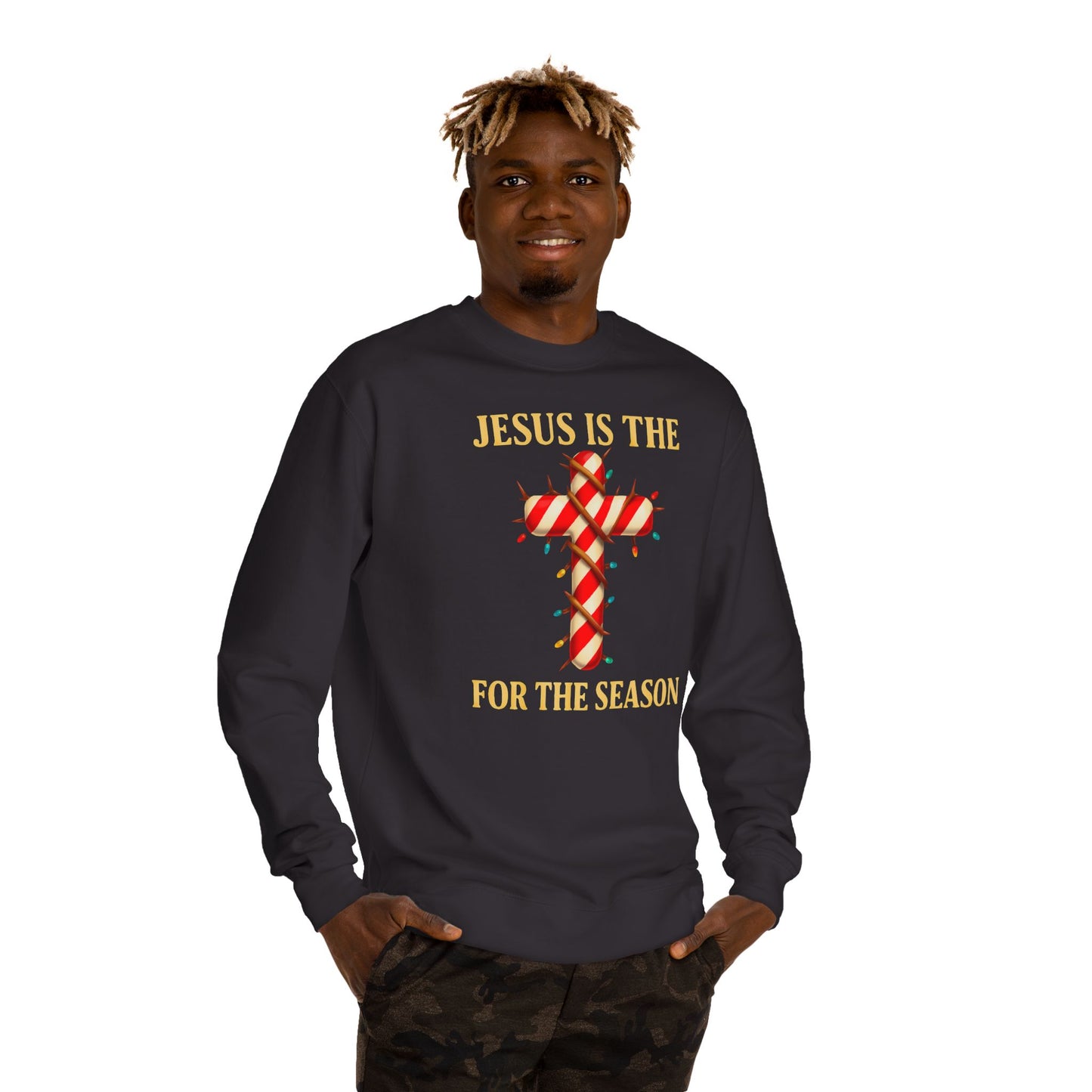 Jesus Is The Reason For The Season Sweatshirt