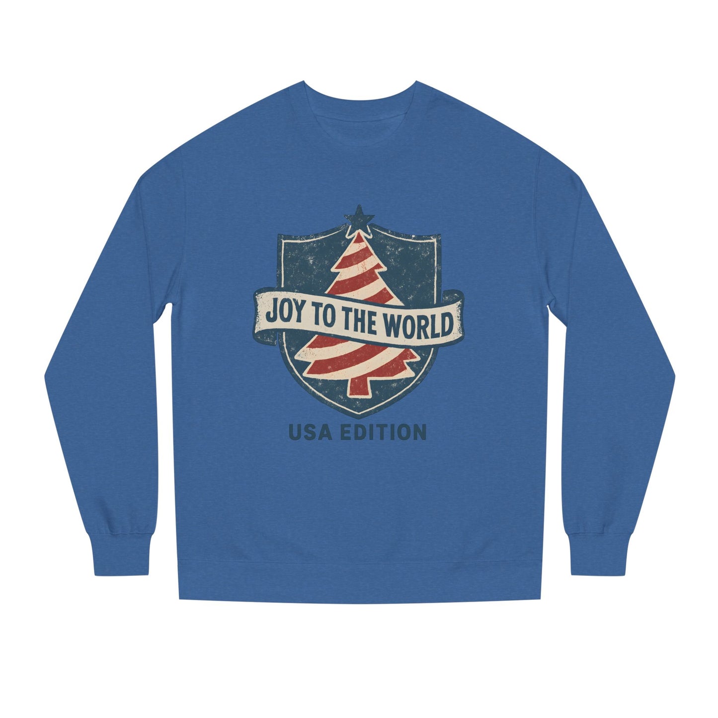 Joy to the World USA Edition Sweatshirt