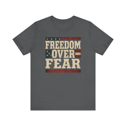 Freedom Over Fear Graphic Design Shirt