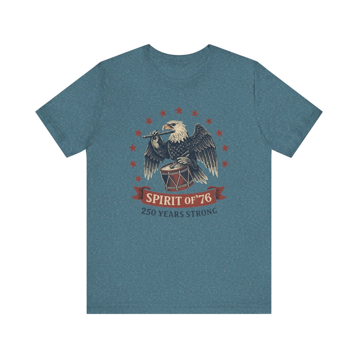 Spirit of '76, 250 Years Strong Shirt