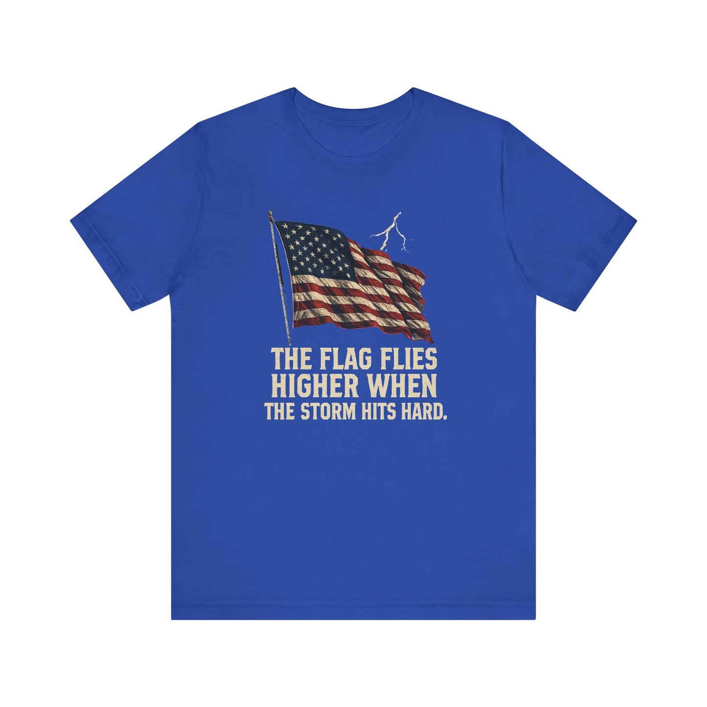Flag Flies Higher Patriotic Tee