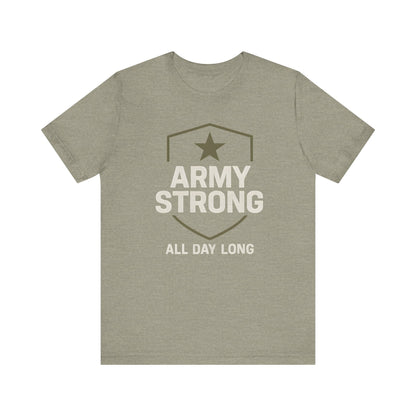 Army Strong All Day Long t-shirt