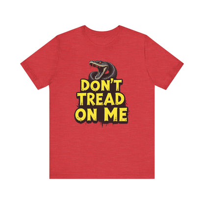 Don't Tread on Me Unisex Tee