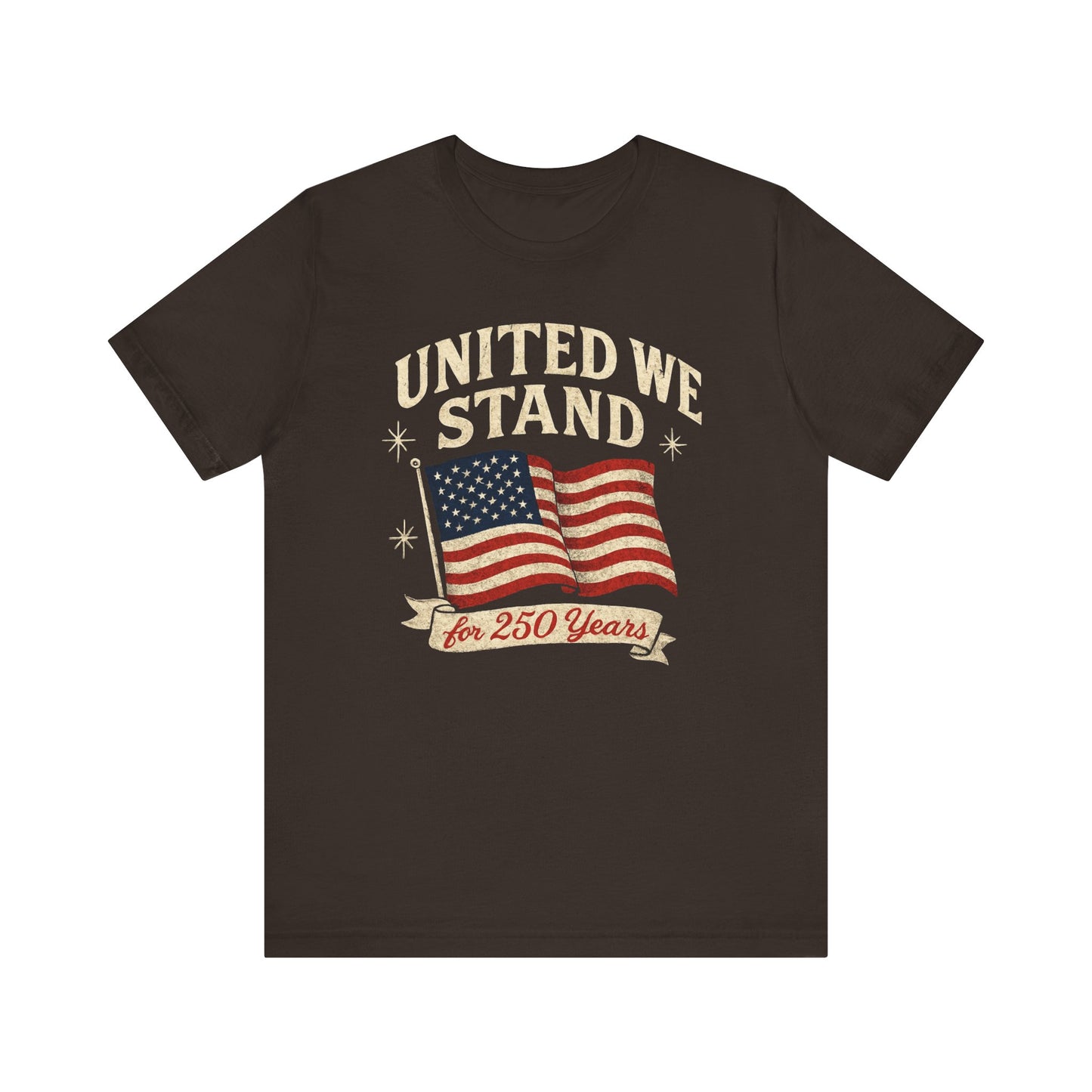 Unisex Tee - 250 Year Anniversary United Country Celebration Shirt