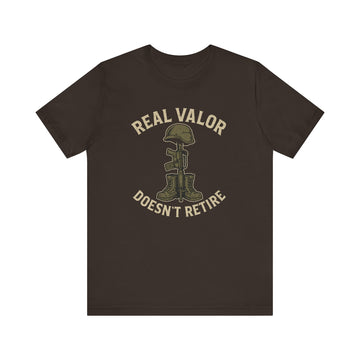 Real Valor Doesn't Retire