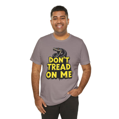 Don't Tread on Me Unisex Tee