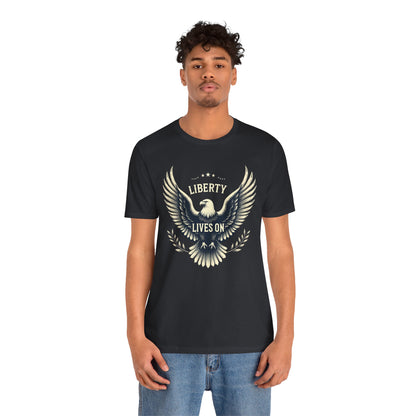 Liberty Lives On tee