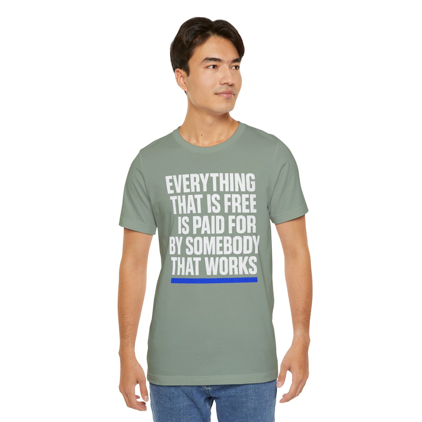 Everything thats Free Tee