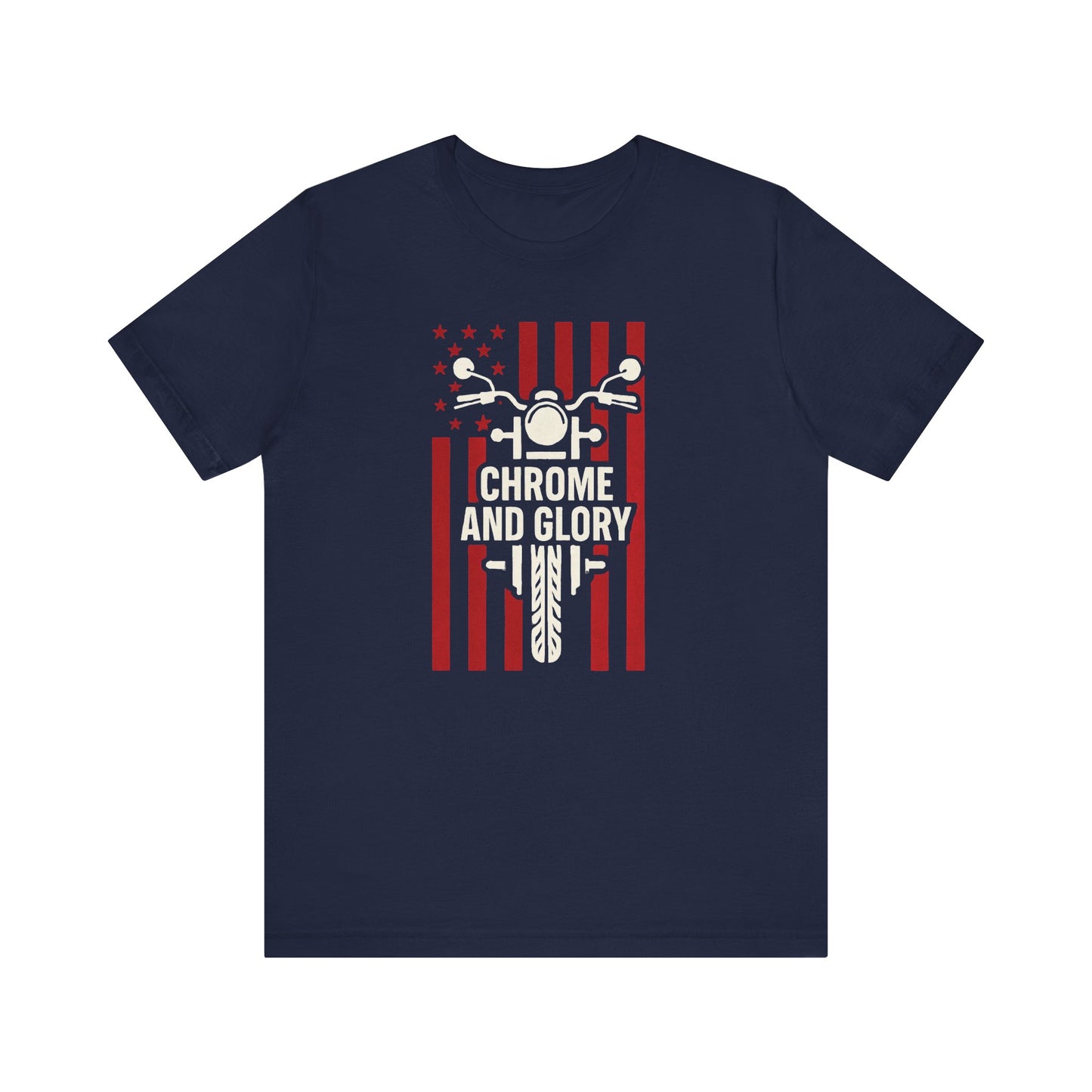 Chrome & Glory Patriotic Graphic Tee - Unisex Jersey Short Sleeve Shirt