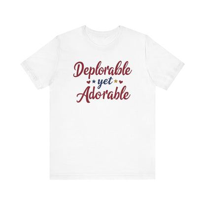 Deplorable Yet Adorable Unisex tee