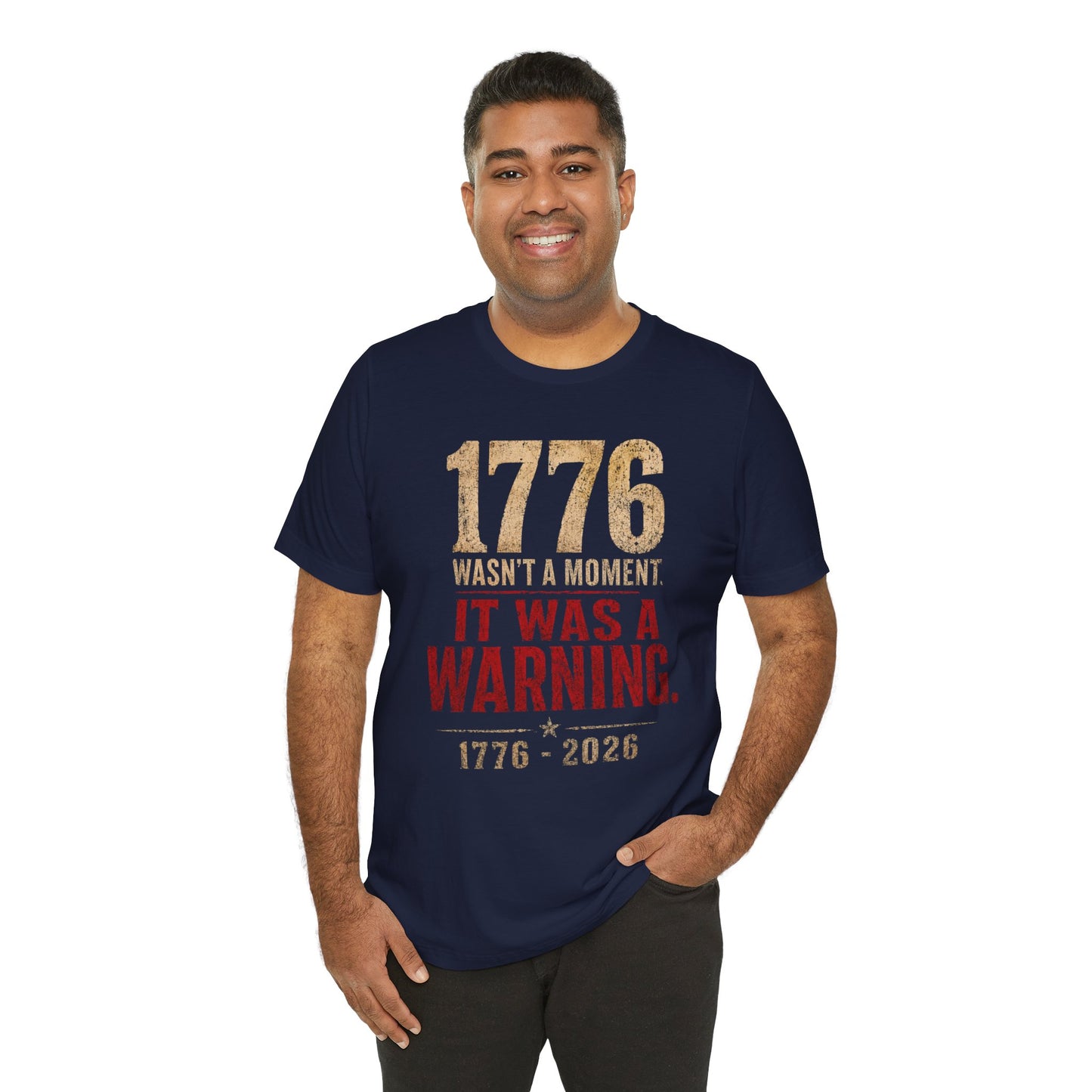 1776 It Was a Warning Tee