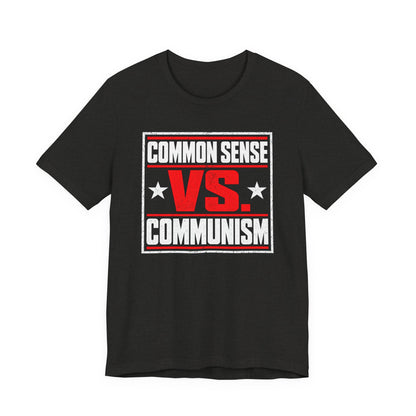 Common Sense vs. Communism Tee