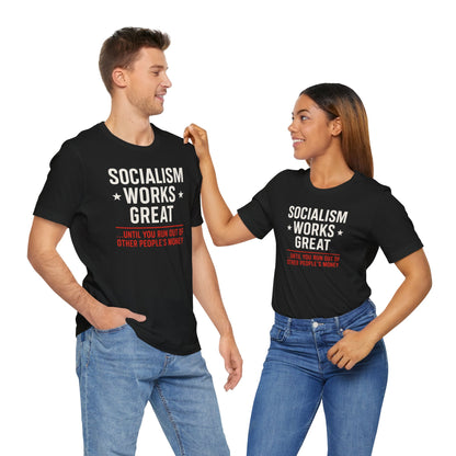 Socialism is Great tshirt