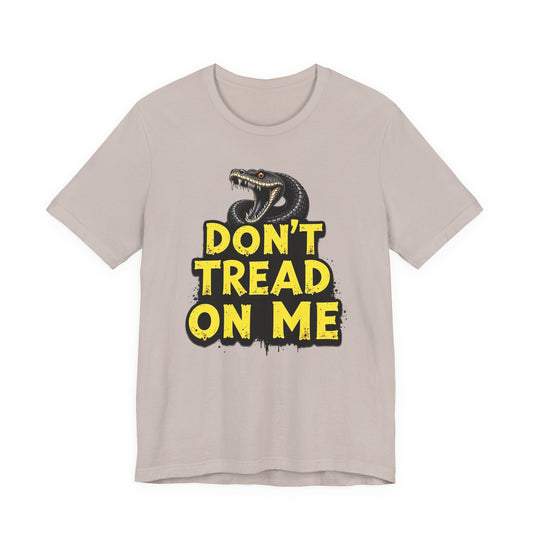 Don't Tread on Me Unisex Tee