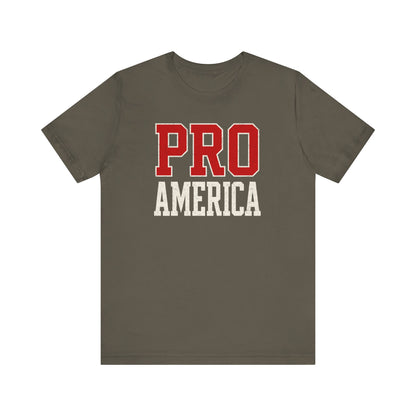PRO AMERICA Tee - Patriotic Unisex T-Shirt