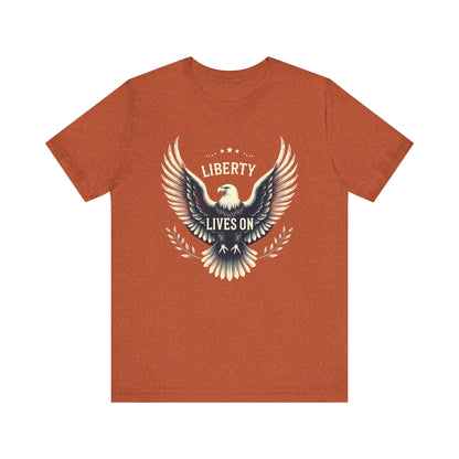 Liberty Lives On tee
