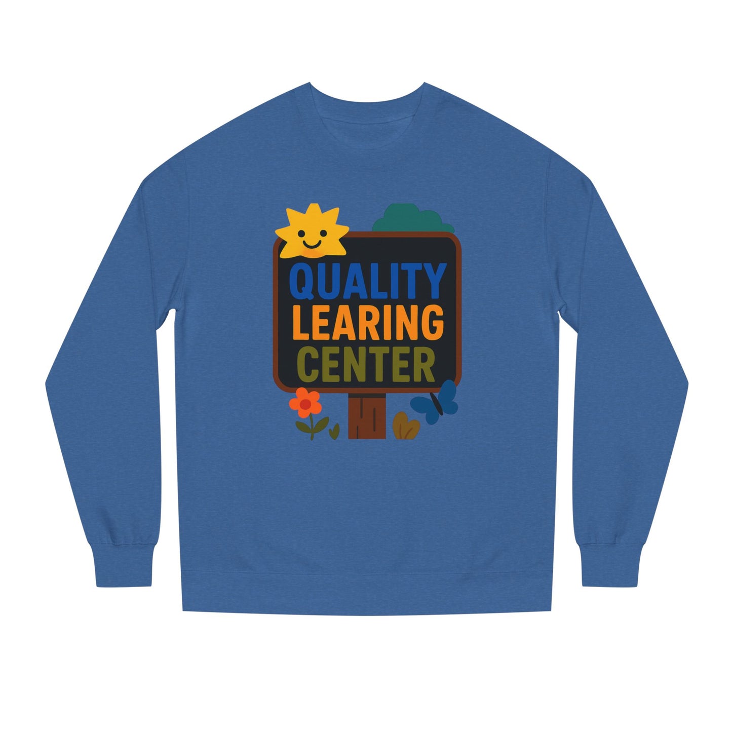 Learing Center Sweatshirt