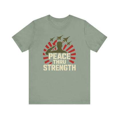 Peace Thru Strength tee