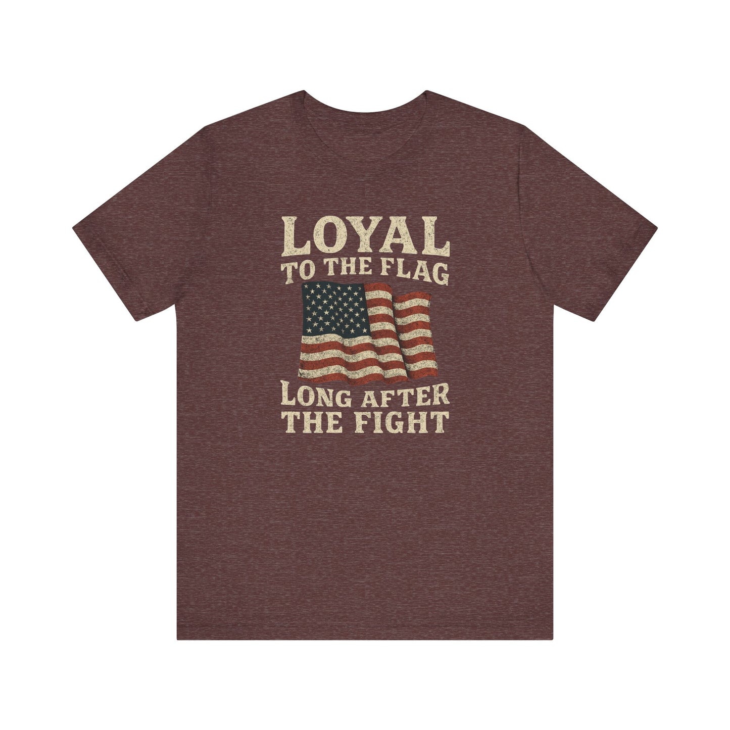 Loyal to the Flag tee