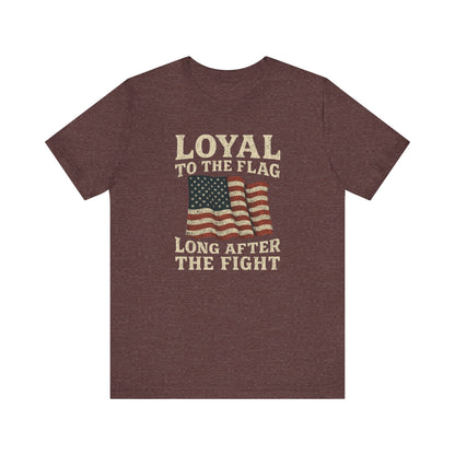 Loyal to the Flag tee