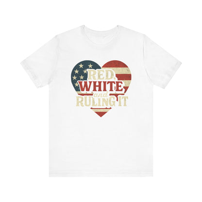 Red, White and Ruling it! Patriotic Heart Tee