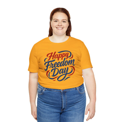 Happy Freedom Day USA Celebration Tee