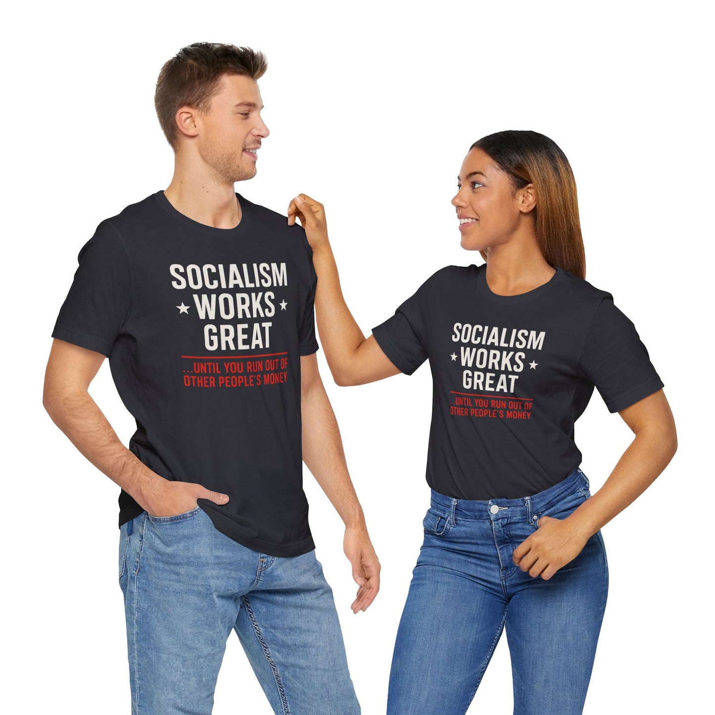 Socialism is Great tshirt