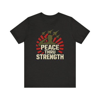 Peace Thru Strength tee