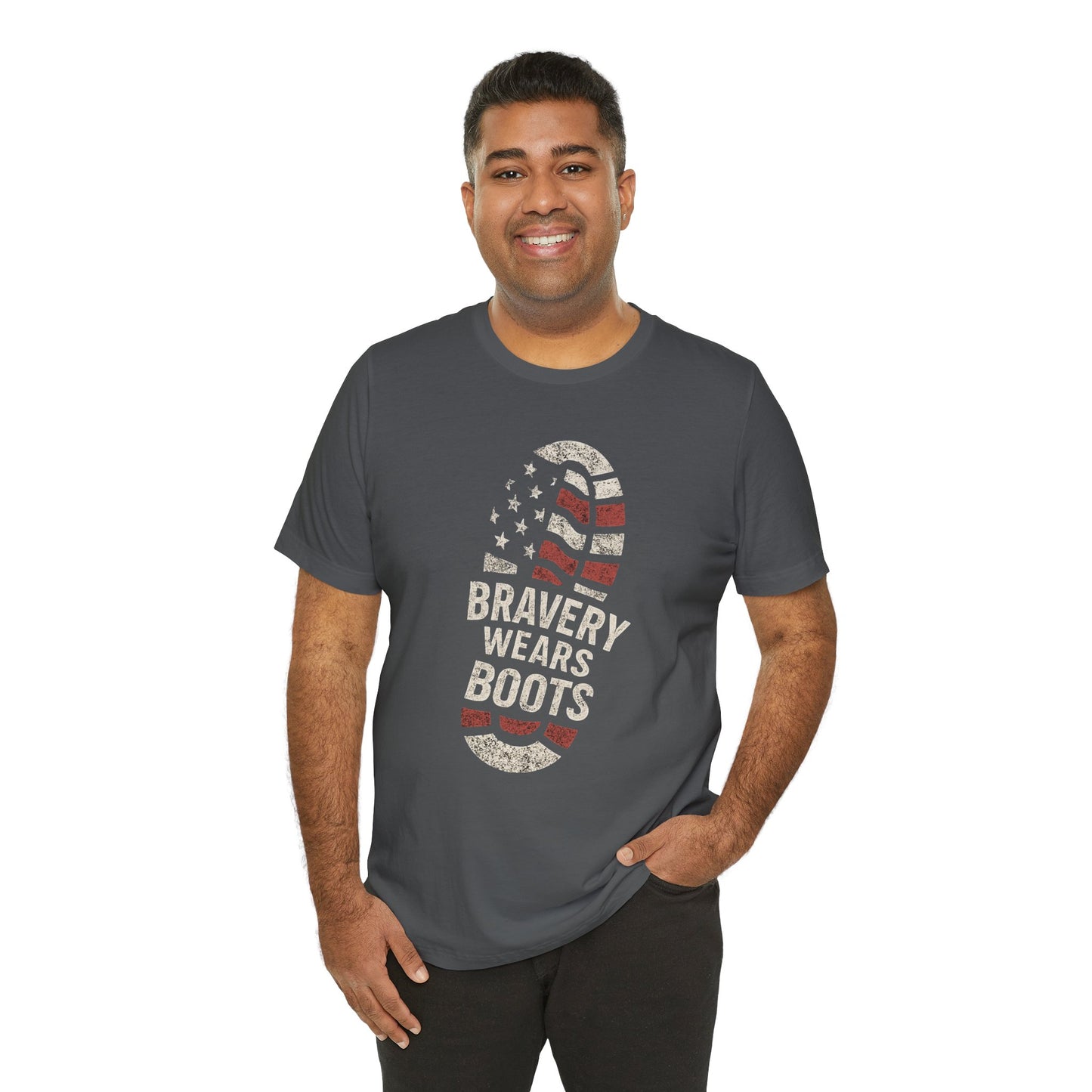 Bravery Wears Boots - Veterans Military Tribute Shirt